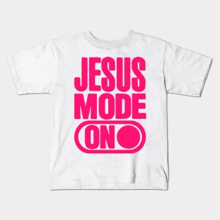 JESUS MODE Kids T-Shirt